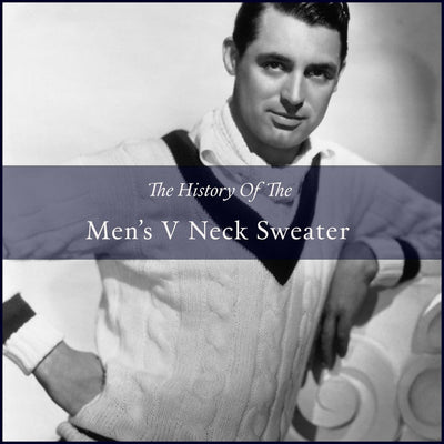 THE HISTORY OF THE MENS V NECK SWEATER